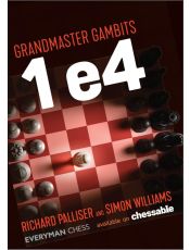 Grandmaster Gambits: 1 e4