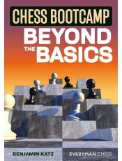 Chess Bootcamp: Beyond the Basics