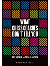 What Chess Coaches Don't Tell You