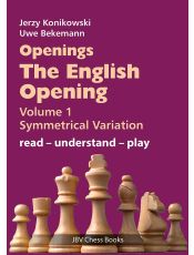 Openings: The English Opening Volume 1