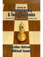 Tackling the Trompowsky & Torre Systems