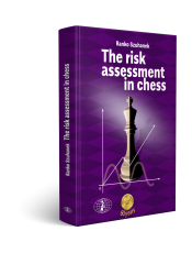 The Risk Assessment in Chess