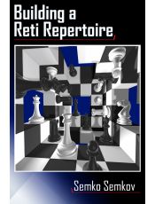 Building a Reti Repertoire