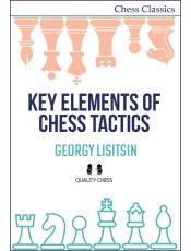 Key Elements of Chess Tactics