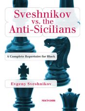 Sveshnikov vs. the Anti-Sicilians