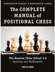 The Complete Manual of Positional Chess-Volume 1