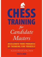 Chess Training for Candidate Masters