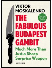 The Fabulous Budapest Gambit - New and Updated Edition