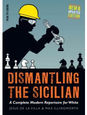 Dismantling the Sicilian - New and Updated Edition
