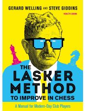 The Lasker Method to Improve in Chess
