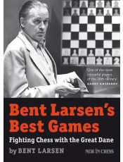 Bent Larsen´s Best Games