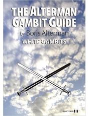 The Alterman Gambit Guide - White Gambits