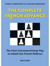 The Complete French Advance