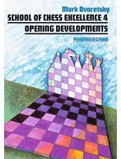 School of Chess Excellence - Volume 4