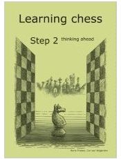 Learning Chess Workbook Step 2 thinking ahead