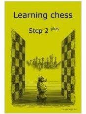 Learning Chess Workbook Step 2 Plus