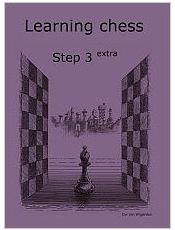 Learning Chess Workbook Step 3 Extra