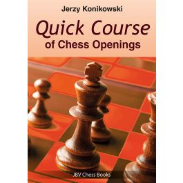 Quick Course of Chess Openings