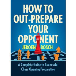 How to Prepare an Opening for a Specific Opponent