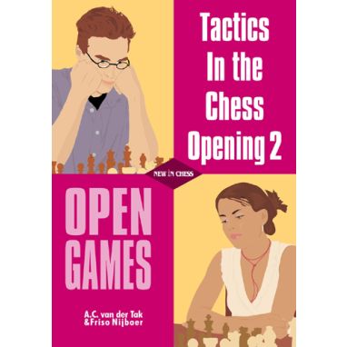 Tactics in the Chess Opening 2