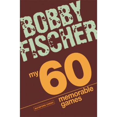 My 60 Memorable Games