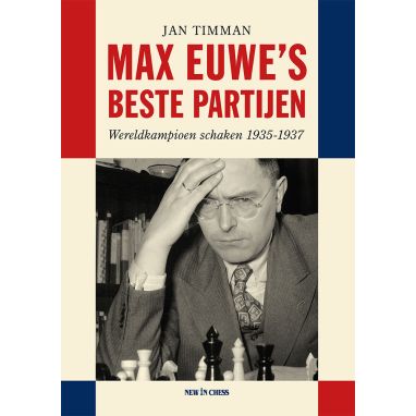 Max Euwe's Beste Partijen - ebook