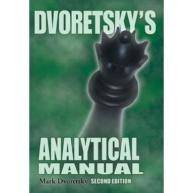 Dvoretsky's Analytical Manual