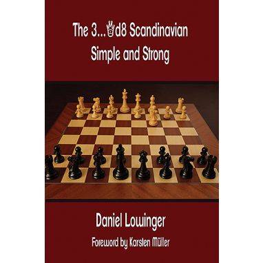 The 3...Qd8 Scandinavian - Simple and Strong
