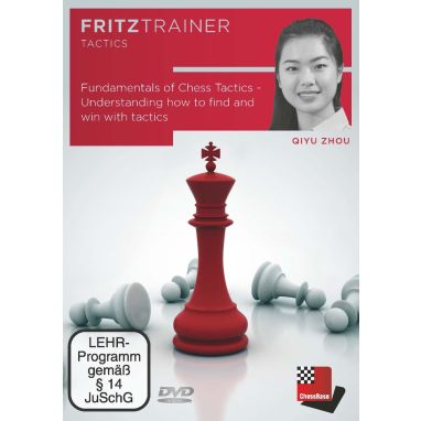 Qiyu Zhou:  Fundamentals of Chess Tactics - Understanding how to find and win with tactics