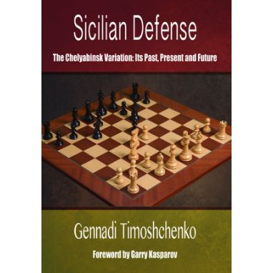 Sicilian Defense: The Chelyabinsk Variation