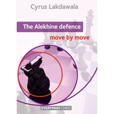 The Alekhine Defence: Move by Move