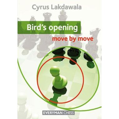 Bird's Opening: Move by Move