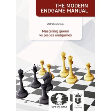 The Modern Endgame Manual: Mastering Queen vs Pieces Endgames