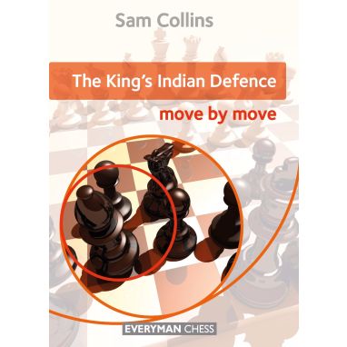 The King's Indian Defence: Move by Move