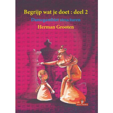 Begrijp Wat Je Doet: Deel 2
