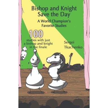 Bishop and Knight Save the Day