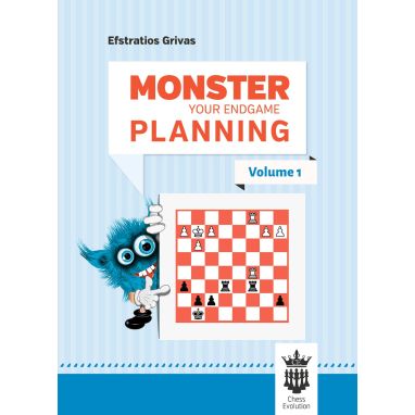 Monster Your Endgame Planning Vol. 1