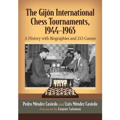 The Gijón International Chess Tournaments, 1944—1965