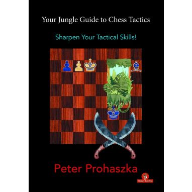 Your Jungle Guide to Chess Tactics