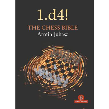 1.d4! The Chess Bible