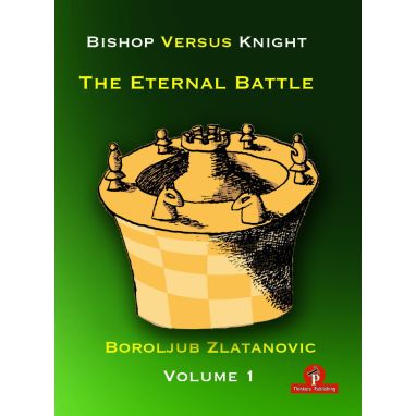 Bishop versus Knight