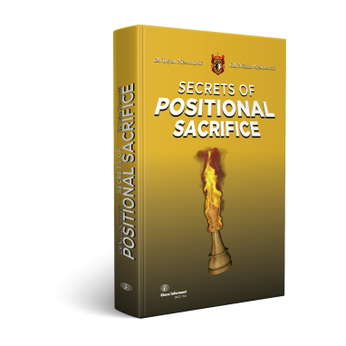 Secrets of Positional Sacrifice