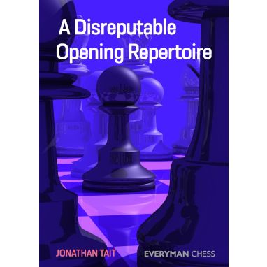 A Disreputable Opening Repertoire