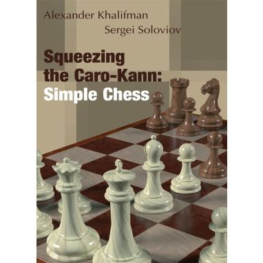 A Line for White - Number 1: The Caro Kann Advance Variation