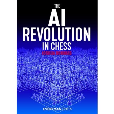 The AI Revolution in Chess