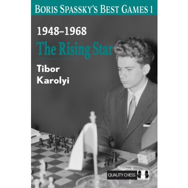Boris Spassky's Best Games 1