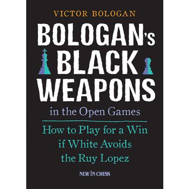 Bologan's Black Weapons in the Open Games