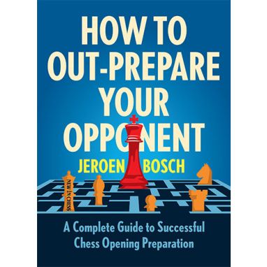 How to Out-Prepare Your Opponent