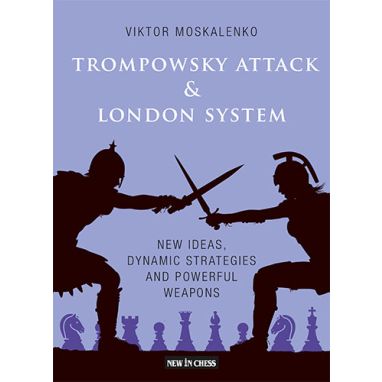 Trompowsky Attack & London System