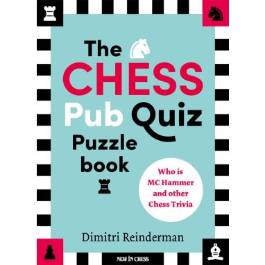 The Chess Pub Quiz Puzzle Book